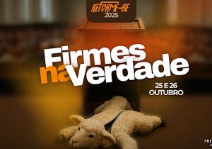 Reforme-se 2025: evento da Primeira Igreja Presbiteriana de Cabo Frio propõe reflexão sobre fé