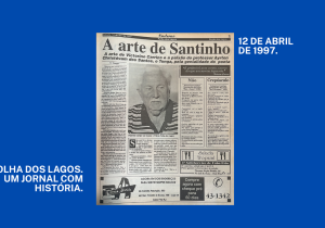 Arquivo Folha dos Lagos: A arte do poeta Victorino Carriço, o Santinho