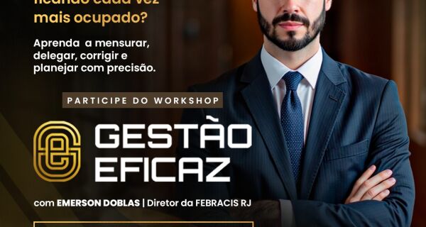 Febracis promove workshop 'Gestão eficaz' em Cabo Frio